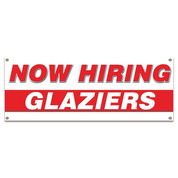 Now Hiring Glaziers Banner Apply Inside Accepting Application Single Sided